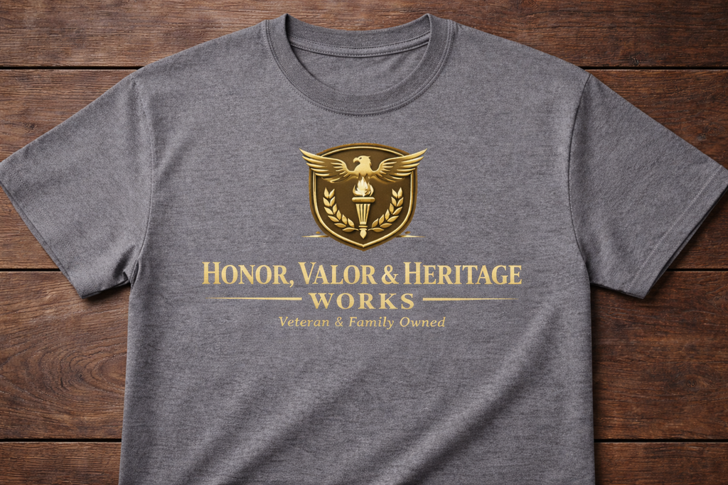 Honor Valor Heritage Shirt | Veteran & Family Owned Apparel
